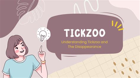Tickzoo: Understanding Tickzoo and The Disappearance.